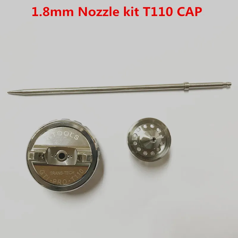 1.8mm T110 Cap GTI ручной распылитель форсунки, 1,3/1,8 мм, иглы сопла и крышка сопла T110/TE20 набор соплов, GTI комплект соплов GTI запасные части - Цвет: 1.8mm T110 Cap