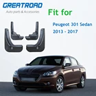 Брызговики на передние и задние крылья автомобиля, 4 шт., брызговики для Peugeot 301 Sedan 2013, 2014, 2015, 2016, 2017