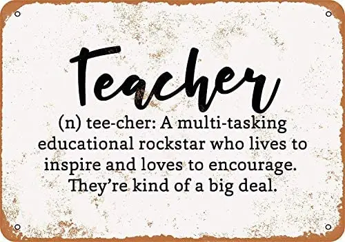

Metal Sign - Vintage Look Teacher Definition. They're Kind of a Big Deal - 8 x 12 Inches Tin Sign
