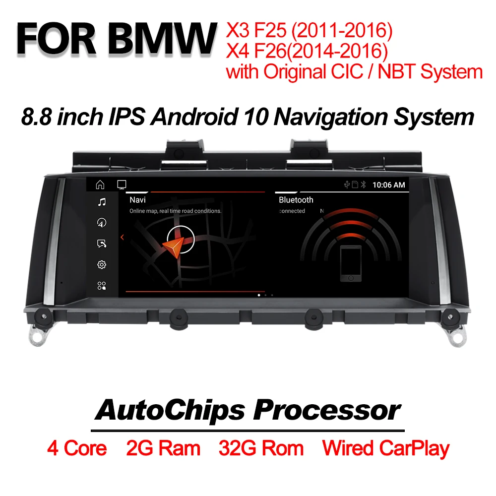 

Android 10 Car GPS Navigation Multimedia Player For BMW X3 F25 X4 F26 2011-2017 IPS Screen Stereo CarPlay Accessories head unit