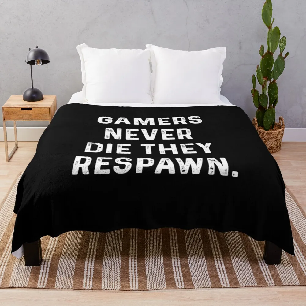 

Funny Gaming Gamers Never Die They Respawn Blanket Snowflake Wool Blanket Coral Fleece Bedspread Blankets Portable Blanket