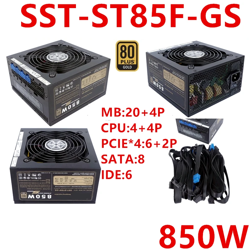 

New Original PSU For SilverStone 80plus Gold 850W 750W 600W Power Supply SST-ST85F-GS SST-ST75F-GS SST-ST60F-PS