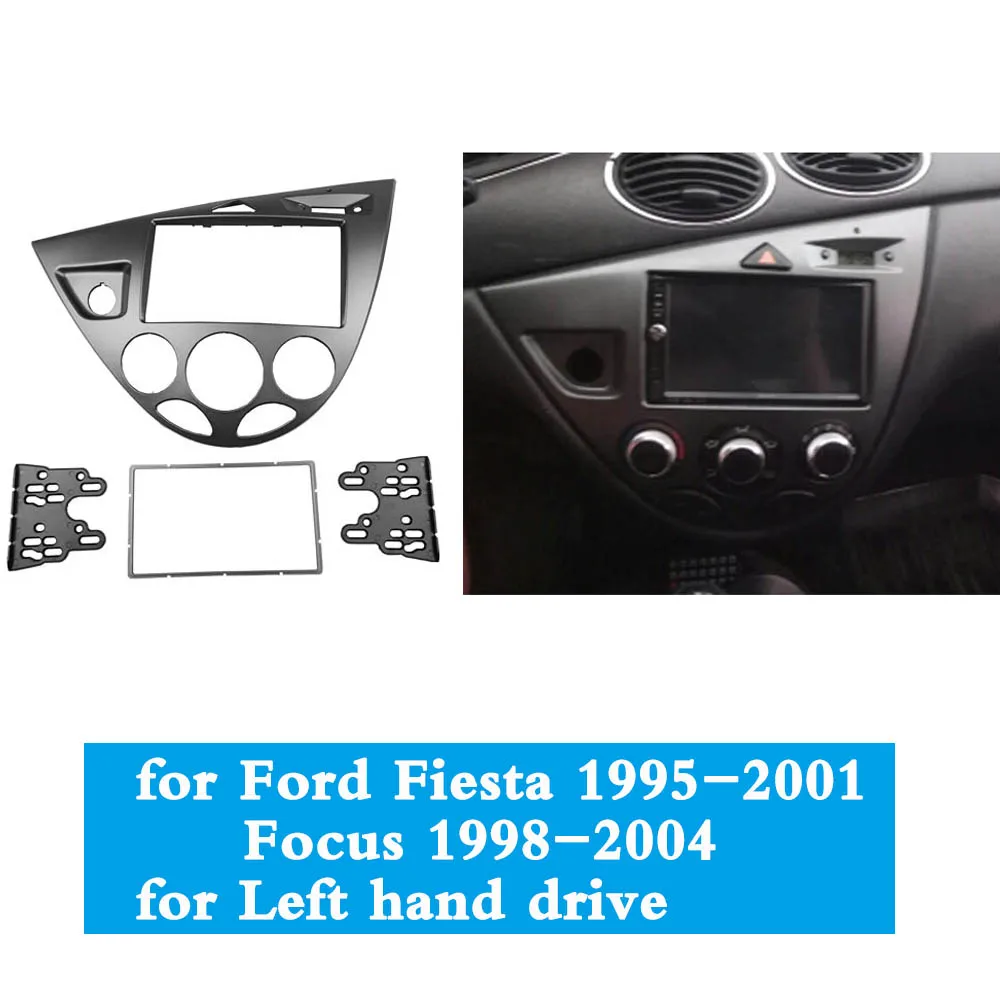 Двойной Дин Радио Fascias для Ford Fiesta Focus левый руль Dash Установка отделка комплект gps DVD рамка CD рамка