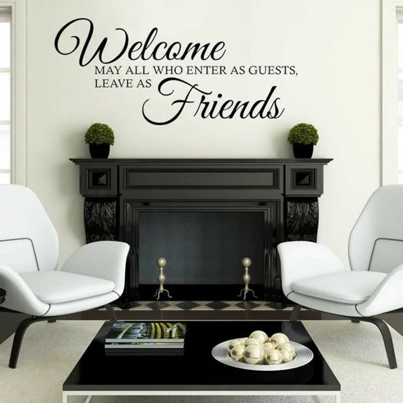 Добро пожаловать когда гости оставляют друзья... Настенная Наклейка для гостиной