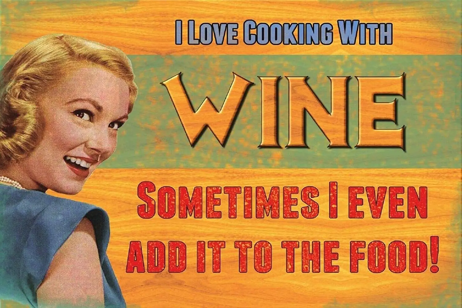 

Wine and Cooking Metal Tin Sign 12x8 Inch Decor Travel Tin Sign