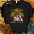 Винтажная рубашка с надписью I Killed Them All Murder She, Jessica Fletcher, унисекс, S-3XL