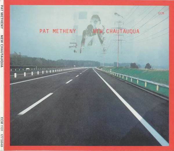 ECM Touchstones: New Chautauqua - Pat Metheny ( 1 CD) | Электроника