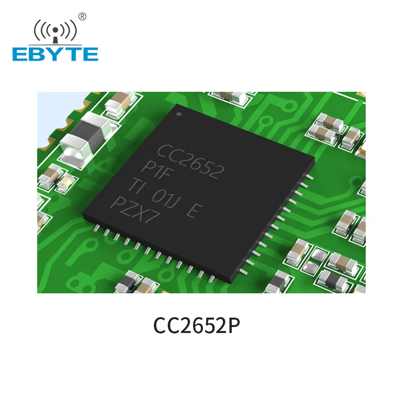 CC2652P ZigBee Blue-tooth 2.4Ghz 20dBm Module Wireless Module SoC EBYTE E72-2G4M20S1E Transceiver and Receiver PCB Antenna