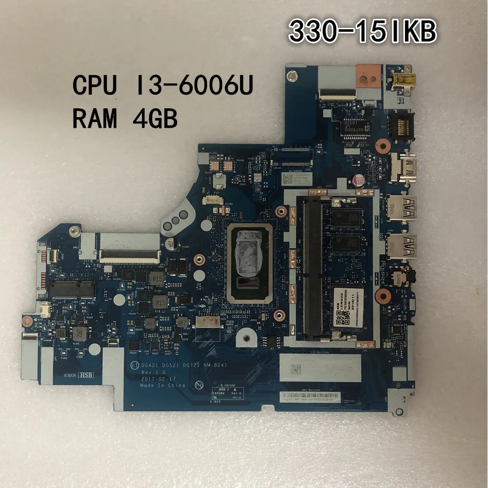 

Original laptop Lenovo Ideapad 330-15IKB Motherboard mainboard CPU I3-6006 UMA 4GB FRU 5B20S95584