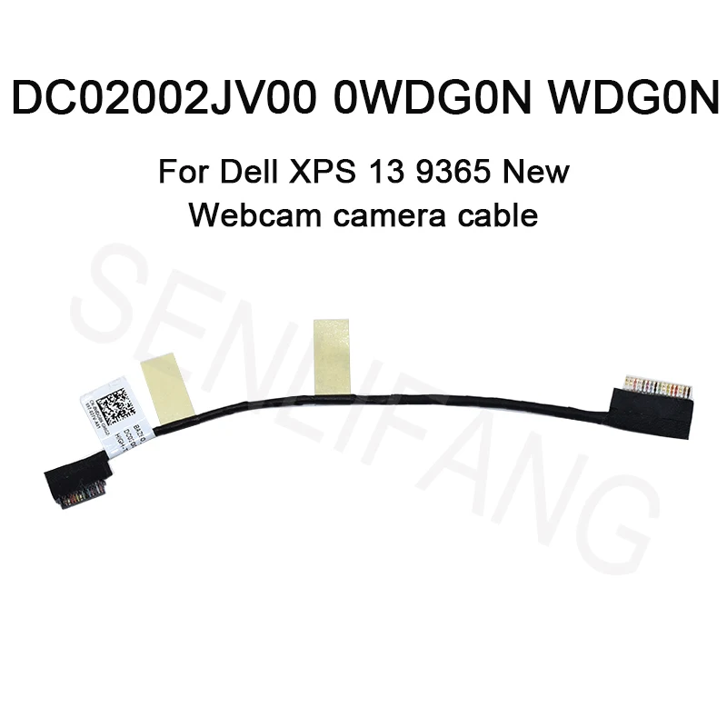 

Brand New DC02002JV00 0WDG0N WDG0N for Dell XPS 13 9365 Webcam camera cable