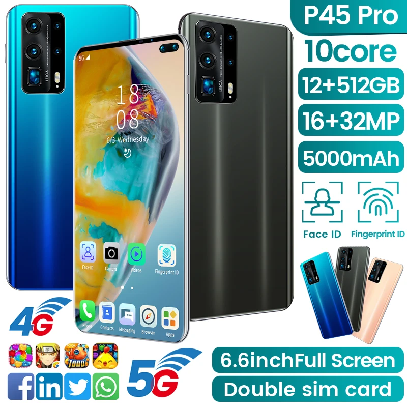 

P45 Pro 6.6 Inch Smartphone 5000mAh Big Battery Android HD Screen 8GB+512GB ROM 16+32MP 5G/4G Network CellPhone 2021 Newest