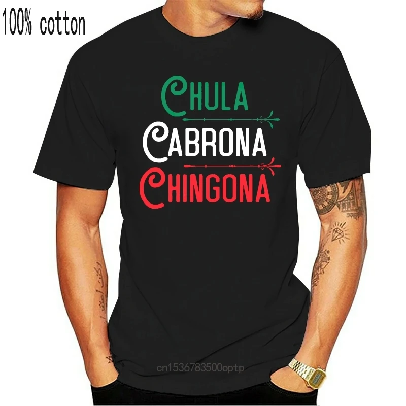 

New Mexicana Chula Cabrona Chingona Mexican Girl Shirt-Men's T-Shirt-Black