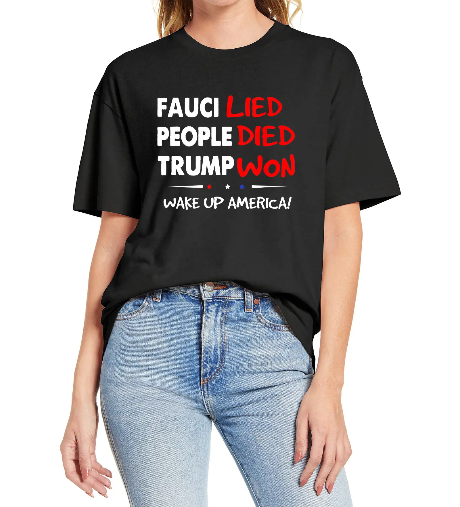 

Fauci Lied People Died Trump Won Wake Up America It Came From The Lab Short Sleeve Unisex T-Shirt Cotton Tops Women's T-Shirt