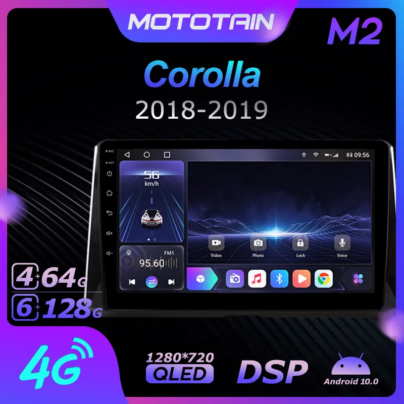 Автомагнитола Mototain 2 Din для Toyota Corolla 2018-2019 Android 10 0 мультимедиа 4G LTE 6 ГБ ОЗУ 128 Гб ПЗУ