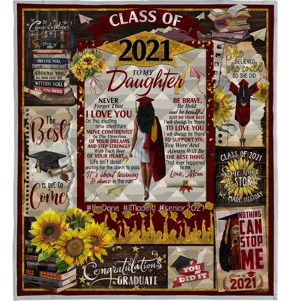 

To My Daughter Class of 2021 from Mom Quilt Blanket for Bed Sofa Never forget that I love you Gift Dropshipping