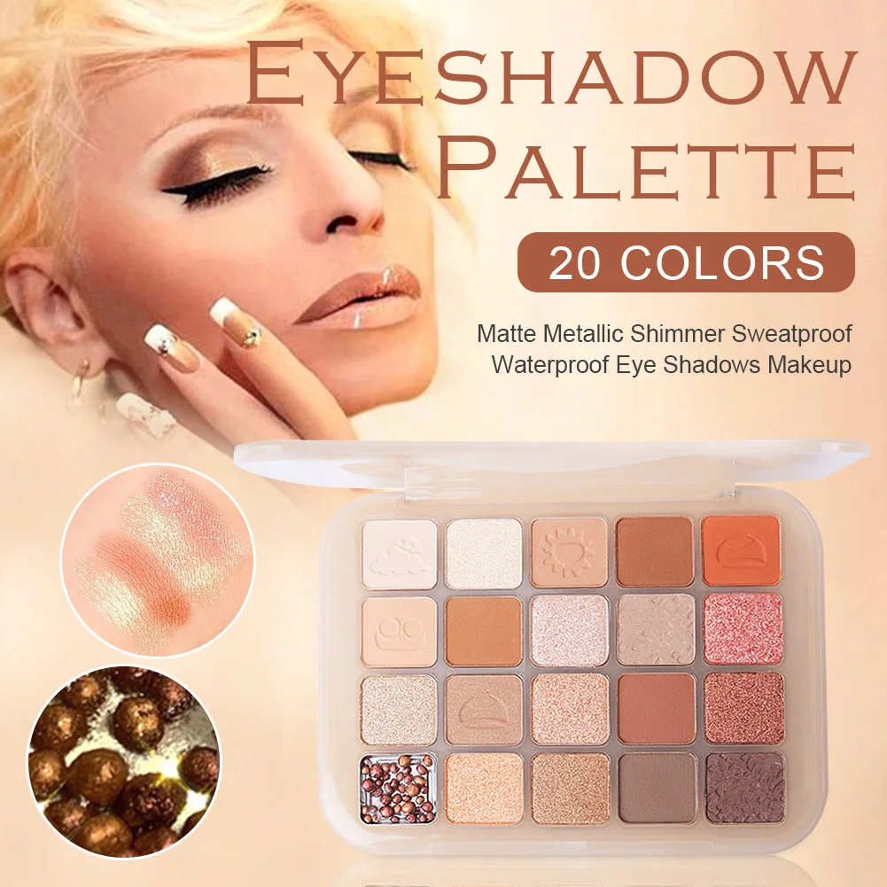 

20 Colors Eyeshadow Palette Matte Metallic Shimmer Sweatproof Waterproof Eye Shadows Makeup Gift for Girls Women