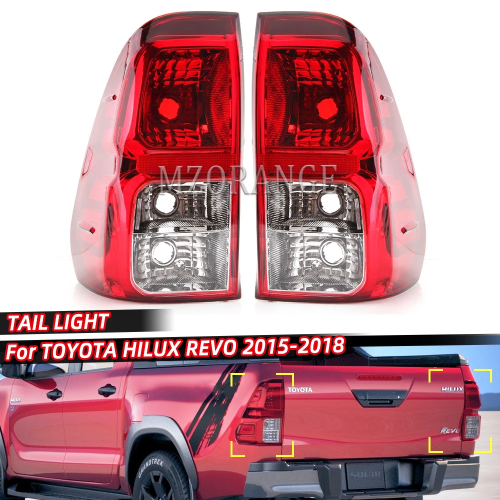 

Tail Light For Toyota Hilux Revo 2015 2016 2017 2018 Rear Brake Signal Warning Stop Fog Lamp For Auto Car Accessories Left Right