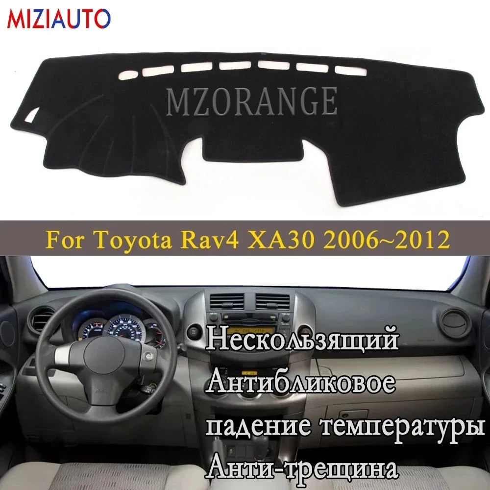 

Чехол для приборной панели для Toyota Rav4 XA30 2006 ~ 2012 RAV 4 30 2007 2008 2010, коврик для приборной панели, солнцезащитный козырек, ковер, автомобильные аксе...