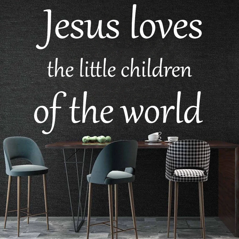 

Removable Beauty Jesus loves the little children of the world Pvc Wall Stickers For Kids Room Livingroom Home Decor Decal HY1921