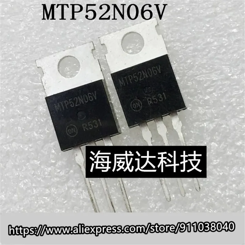 

100% Новый оригинальный 10 шт./лот MTP52N06 MTP52N06V TO-220