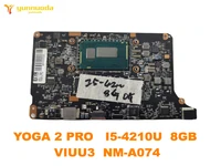 original for lenovo yoga 2 pro laptop motherboard yoga 2 pro i5 4210u 8gb viuu3 nm a074 tested good free shipping