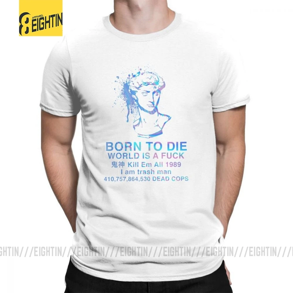 Vaporwave, футболки, Born to Die, футболки, большой размер, хлопок, мужские футболки с круглым воротником, графические, короткий рукав, стильные, уникальные - Цвет: Белый