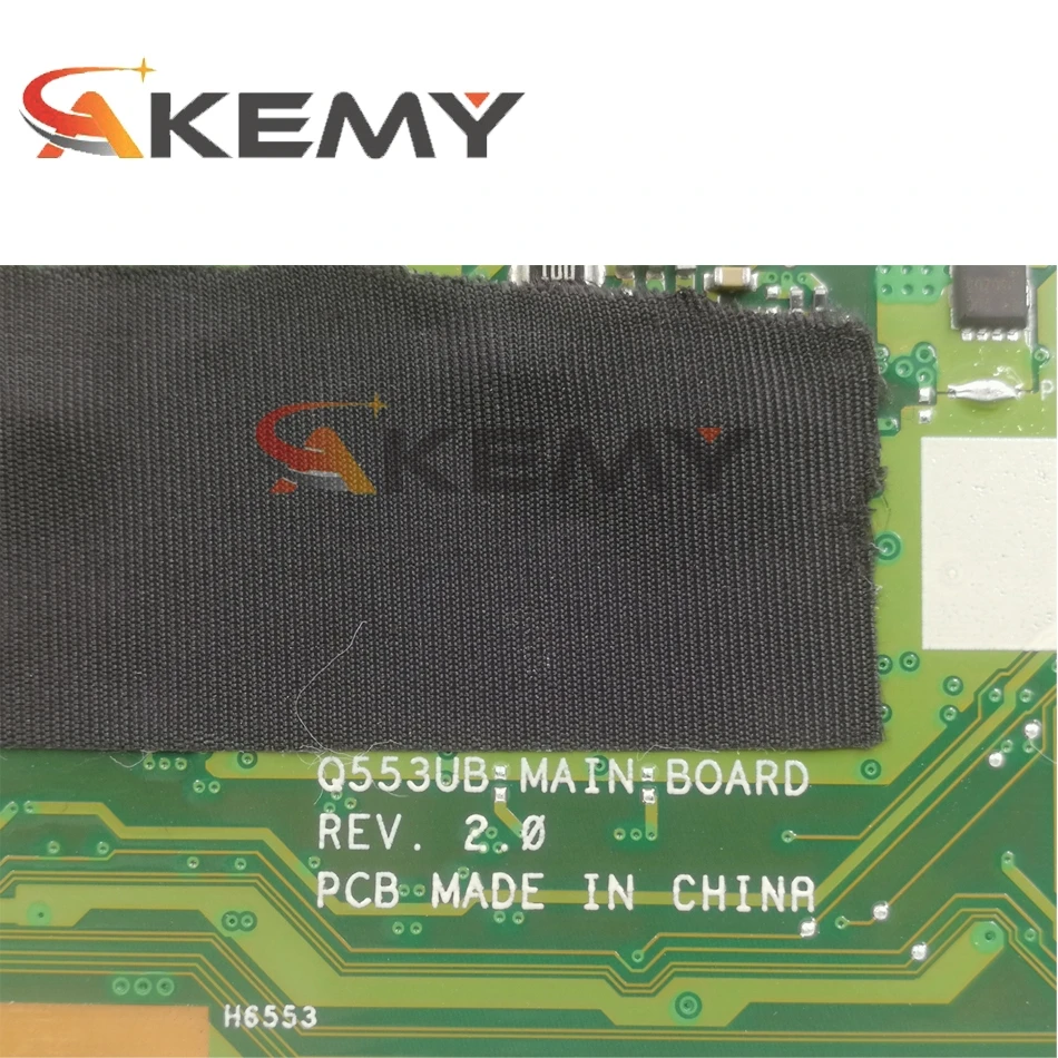 

Akemy Q553UB Laptop motherboard For Asus Q553UB Q553UB Q553UQ Q553U Q553 Test original mainboard 4G RAM /I7-6500U CPU test ok