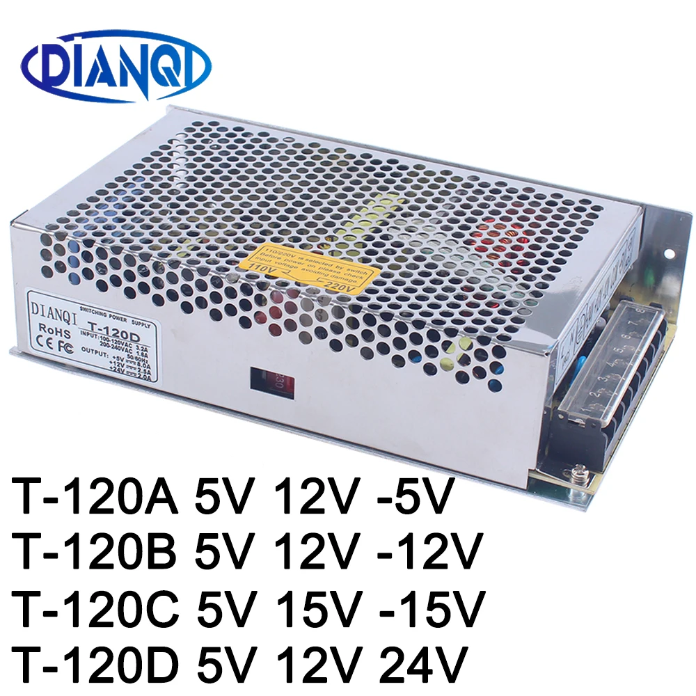 

T-120C 5V 15V -15V Triple output Switching power supply T-120A 5V 12V -5V T-120B 5V 12V -12V ac dc T-120D 5V 12V 24V