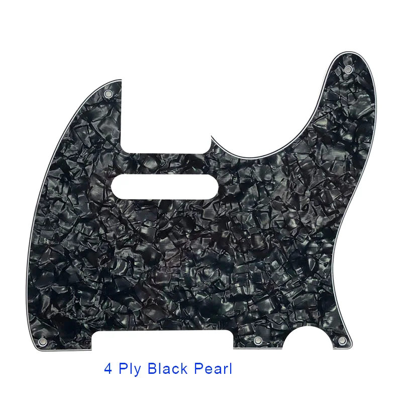 4 ply black pearl Pleroo гитары Запчасти разные цвета на выбор 5 винтовых отверстий накладку для нас Стандартный 52 год Tele гитара Telecaster защитная пластина - Цвет: 4 ply black pearl