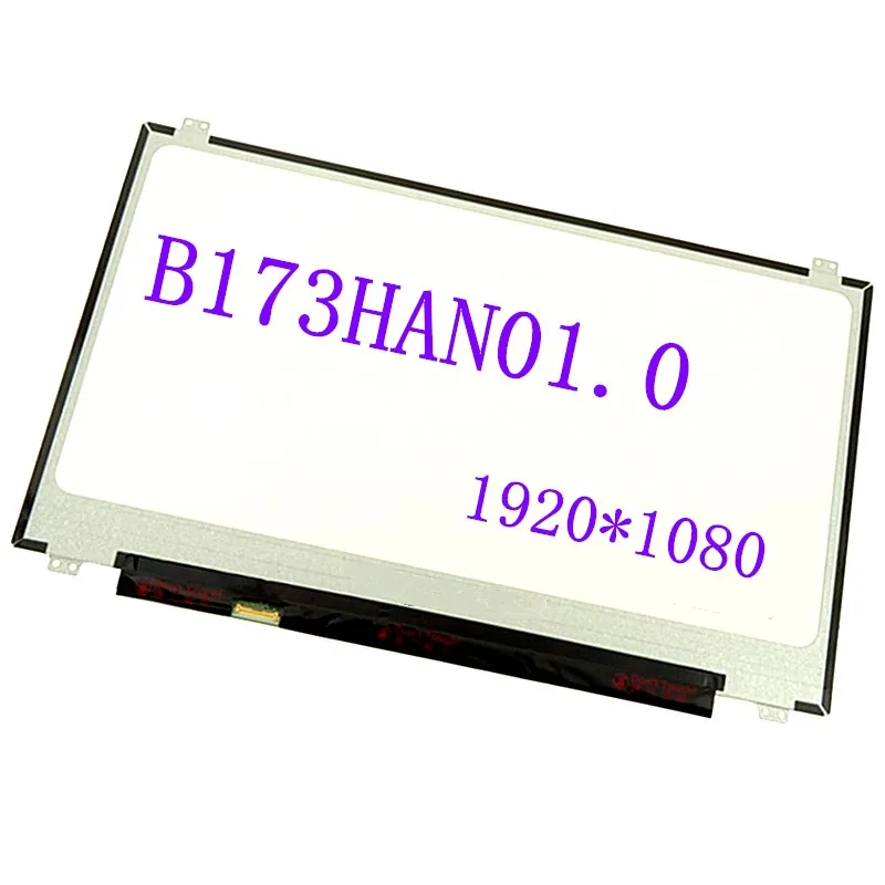 

ЖК-экран B173HAN01.0 для ноутбука, 17,3 дюйма, B173HAN01 LP173WF4 SPF1 SPF5 1920*1080, замена панели