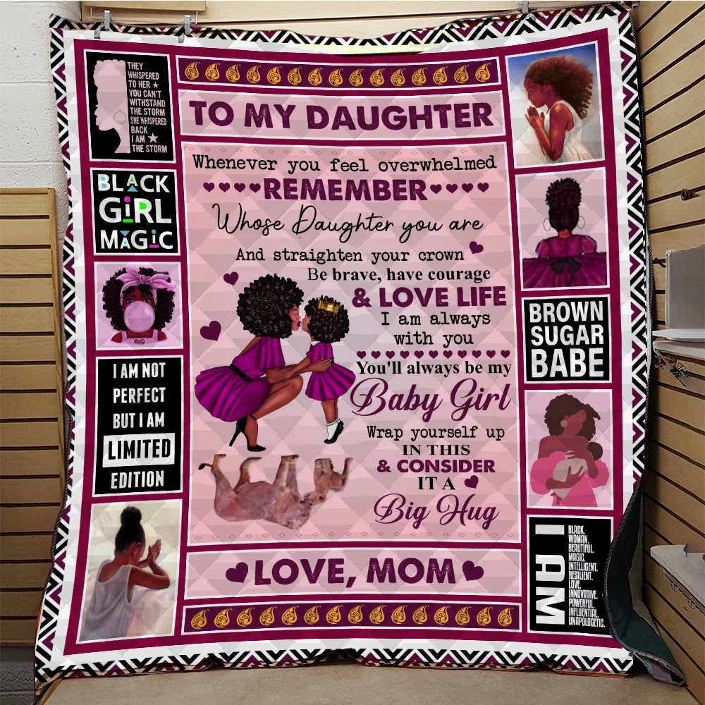 

Letter to My Daughter Quilt Blanket Black Girl Theme Kids Adult Bedding Throw Soft Warm Cotton All Season Quilt Droppshiping