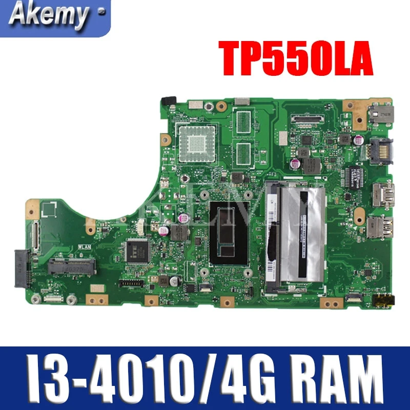 

New!Akemy mainboard For Asus TP550LA TP550LJ TP550LD TP550LN motherboard 100% Tested OK I3-4010 / 4G RAM GM