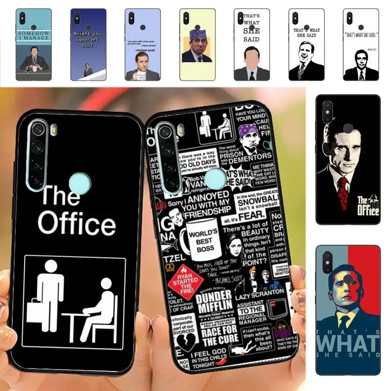 

YNDFCNB The Office Tv Show What She Said Phone Case for Redmi Note 8 7 9 4 6 pro max T X 5A 3 10 lite pro