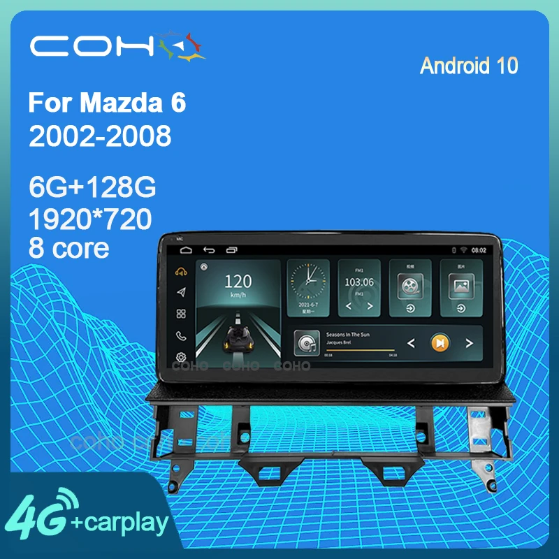 10 25 'дюймовый COHO для Mazda 6 2002-2008 Android Octa Core + 128G стерео радио Автомобильный