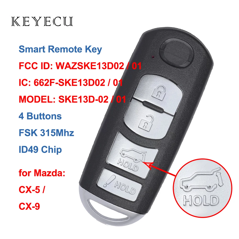 Keyecu Proximity Smart Remote Auto Car Key fob 315Mhz PCF7953P 49 CHIP for Mazda CX-5 CX-9 2016 2017 2018 2019 SKE13D-02 / 01