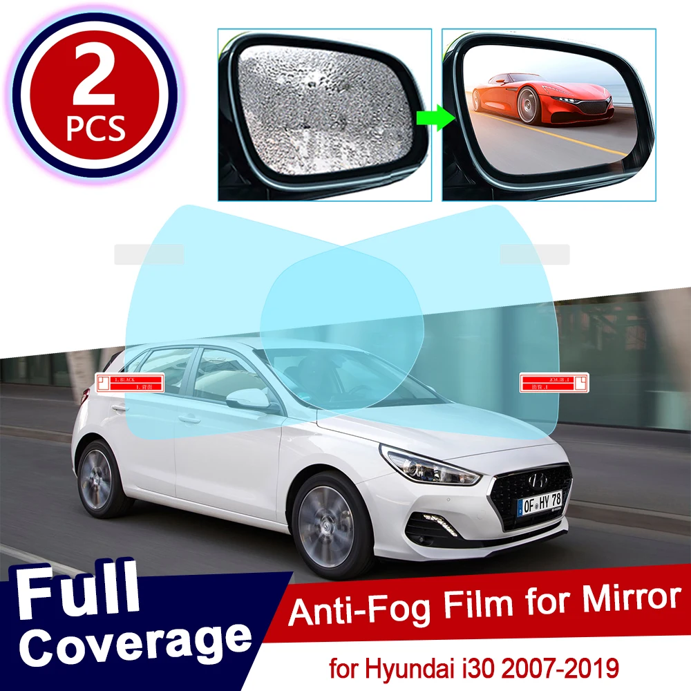 Для Hyundai i30 30 2007 ~ 2019 полное покрытие противотуманная пленка зеркало заднего вида