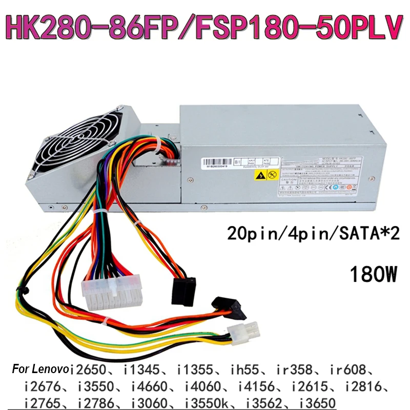Power Supply for Lenovo R358 R608 I3550 FSP180-50PLV HK280-86FP FSP180-50NPL 180W