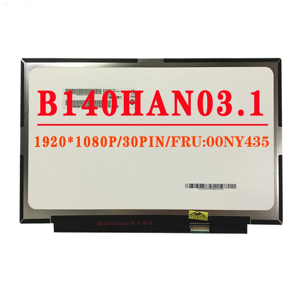 B140HAN03 1 P/N 5D10M42879 SD10K93480 FRU 00NY435 14 