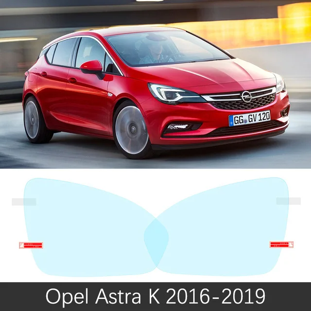 Для Opel Astra H J K 2004~ полное покрытие противотуманная пленка аксессуары для зеркал Vauxhall Holden наклейки 2007 2010 - Название цвета: Astra K 2016-2019