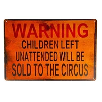 tin sign warning children circus metal decor art kitchen store ranch bar