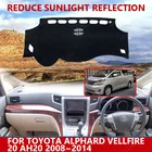 Автомобильный Стайлинг, замшевый коврик для приборной панели на заказ, коврик для приборной панели для Toyota Alphard Vellfire 20 AH20 2008  2014