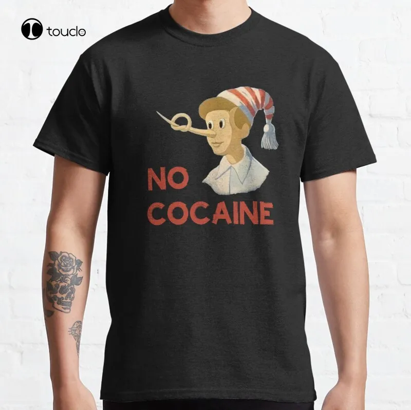 

No Cocaine Classic T-Shirt Cotton Tee Shirt