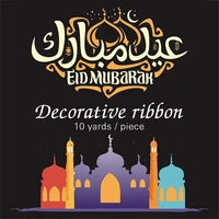 haosihui 19 23 26mm eid mubarak festival theme decoration ribbons gift box diy handmade packaging 10 yardslot