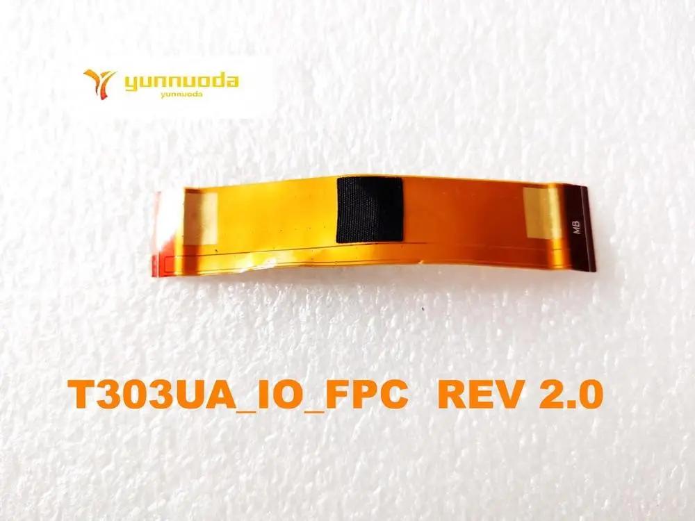 Оригинальный кабель REV 2 0 для ASUS T303UA_IO_FPC протестированный хорошая Бесплатная