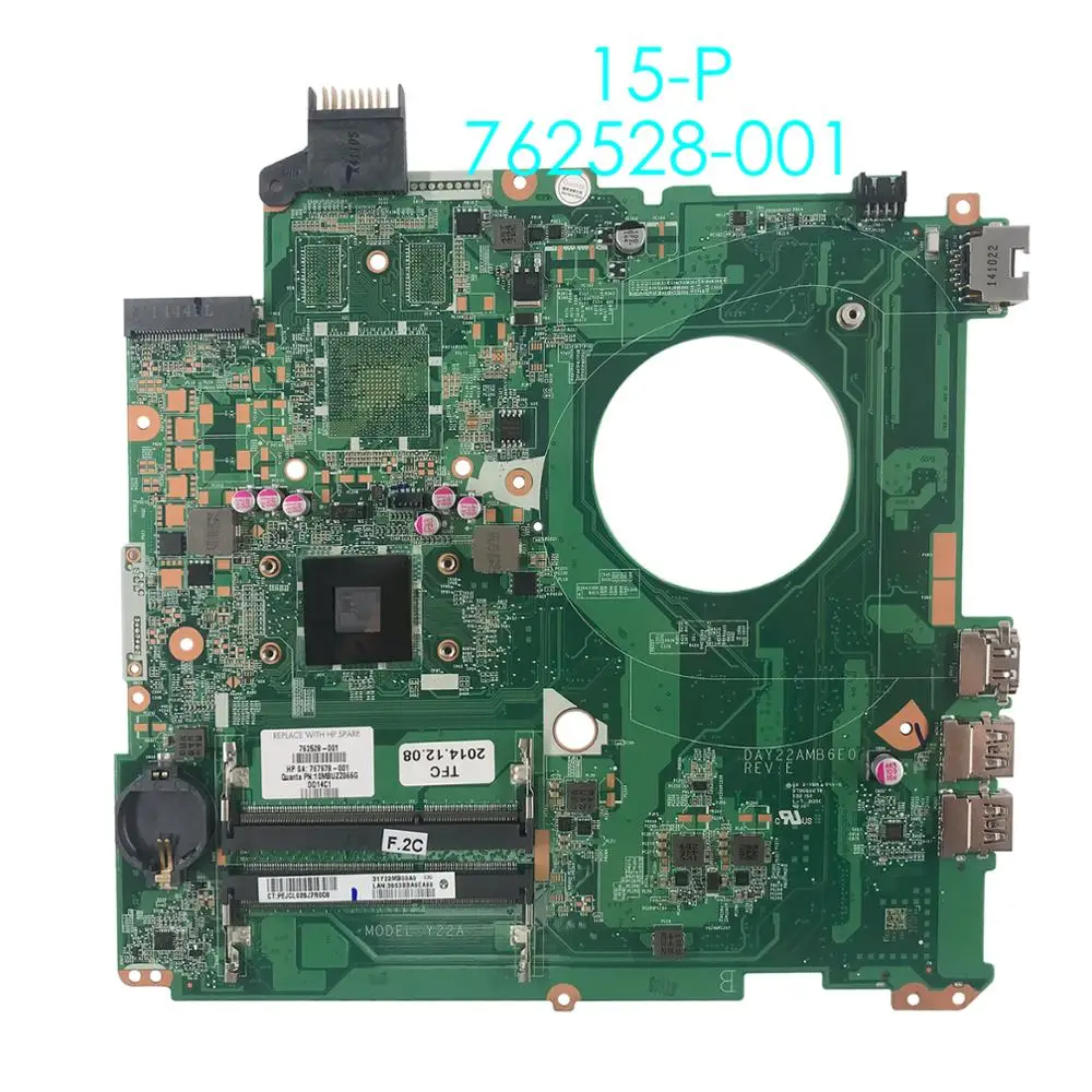 

762528-001 материнская плата для ноутбука HP 15-P 762528-501 762528-601 материнская плата 100% протестирована Полная работа