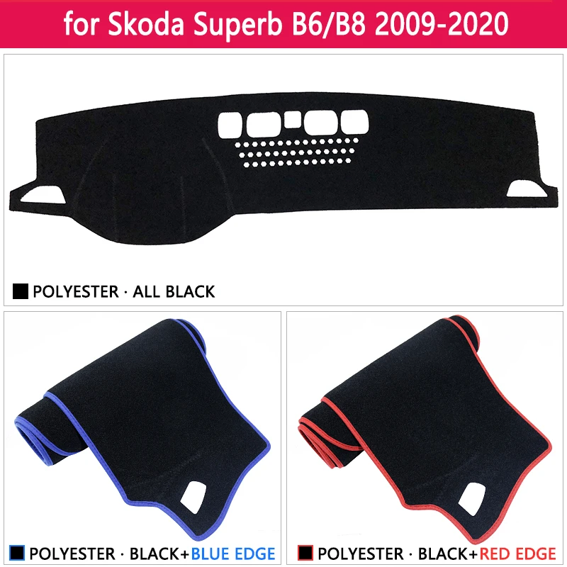 Для Skoda Superb B6 B8 3T 3V 2009 ~ 2020 MK2 MK3 Противоскользящий коврик для приборной панели