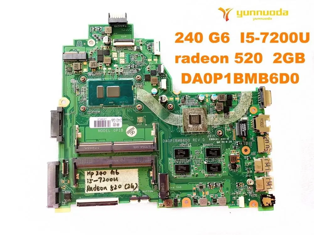

Original for HP 240 G6 laptop motherboard 240 G6 I5-7200U radeon 520 2GB DA0P1BMB6D0 tested good free shipping