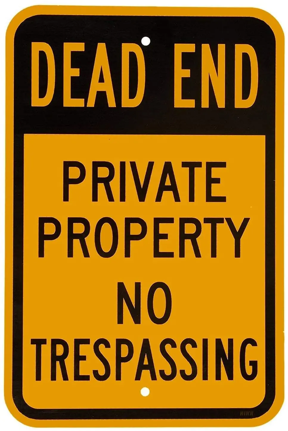 

HIKH Новый жестяной знак мертвый конец частная собственность без ограничений, черный на желтом алюминиевом металлическом дорожном знаке, нас...