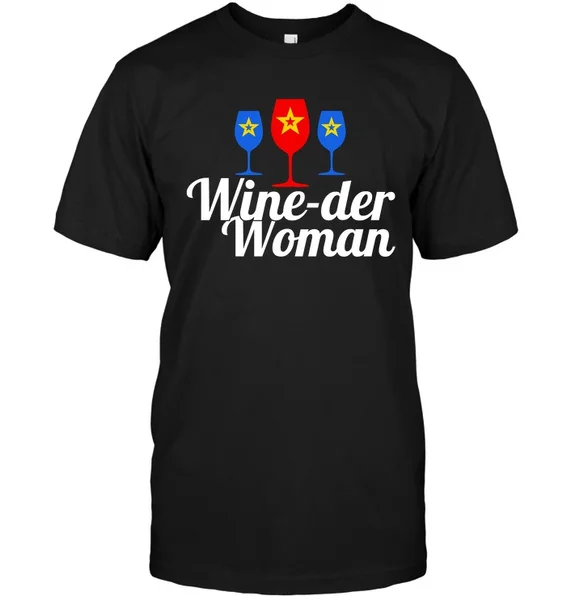 

Wine-der Woman Unisex T-Shirt size S-5XL