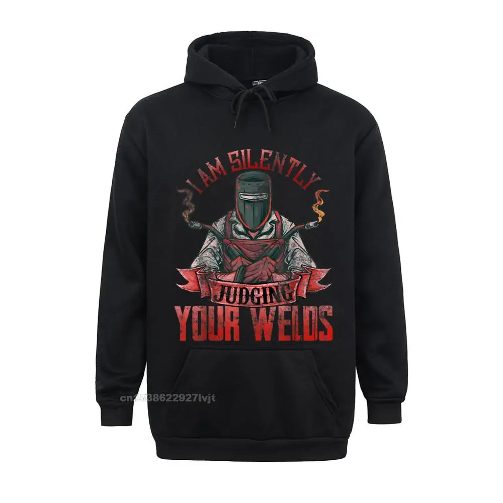 Funny Welder Shirts For Men I Am Silently Judging Your Welds Hoodie Men Brand Printed Hoodie Cotton Streetwear Normal